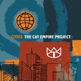 Cities: The Cat Empire Project, Australia